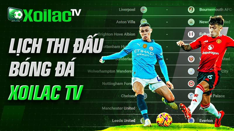 Lịch thi đấu bóng đá Xôi lạc TV
